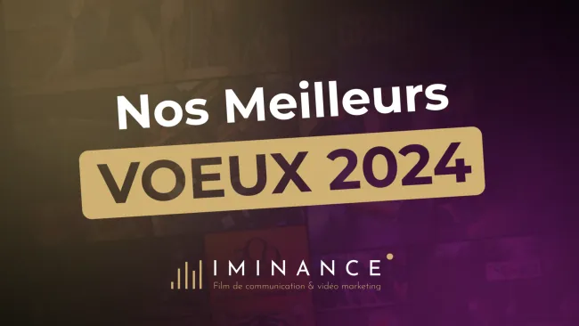 visuel Iminance vous souhaite ses meilleurs voeux pour 2024 !