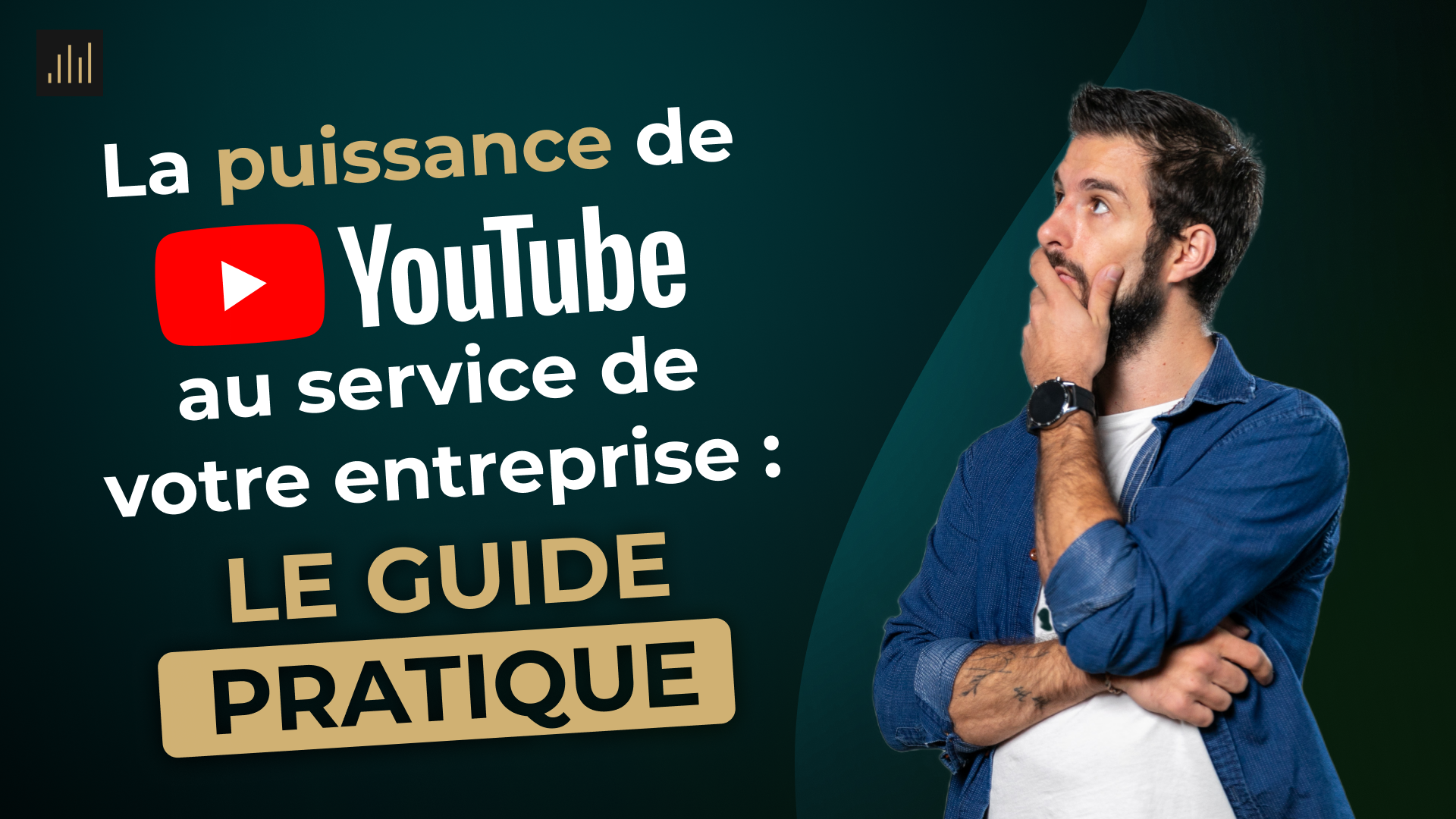 La puissance de youtube au service de votre entreprise par Sacha Le-Berre